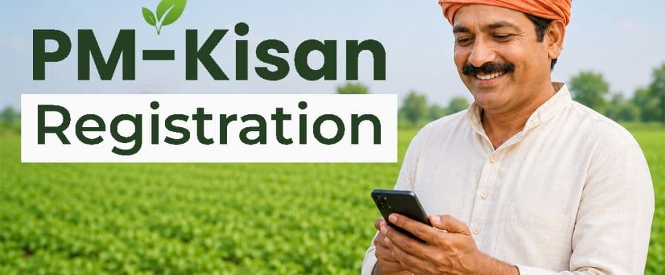 PM Kisan Registration 2026: Step-by-Step Online & Offline Process