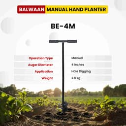 Balwaan BE-4M & BE-6M  Manual Earth Auger 4 Inch & 6 Inch, Use For Hole Digging, Plantation, Construction, Easy to Use 6