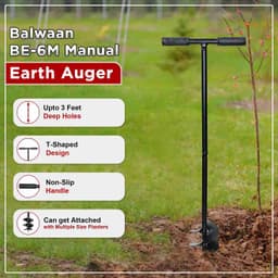 Balwaan BE-4M & BE-6M  Manual Earth Auger 4 Inch & 6 Inch, Use For Hole Digging, Plantation, Construction, Easy to Use 2