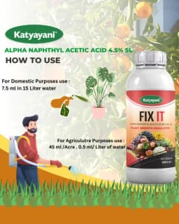Katyayani Fix IT Alpha Naphthyl Acetic Acid 4.5% SL Plant Growth Regulator, Liquid For Chilli, Mango 6