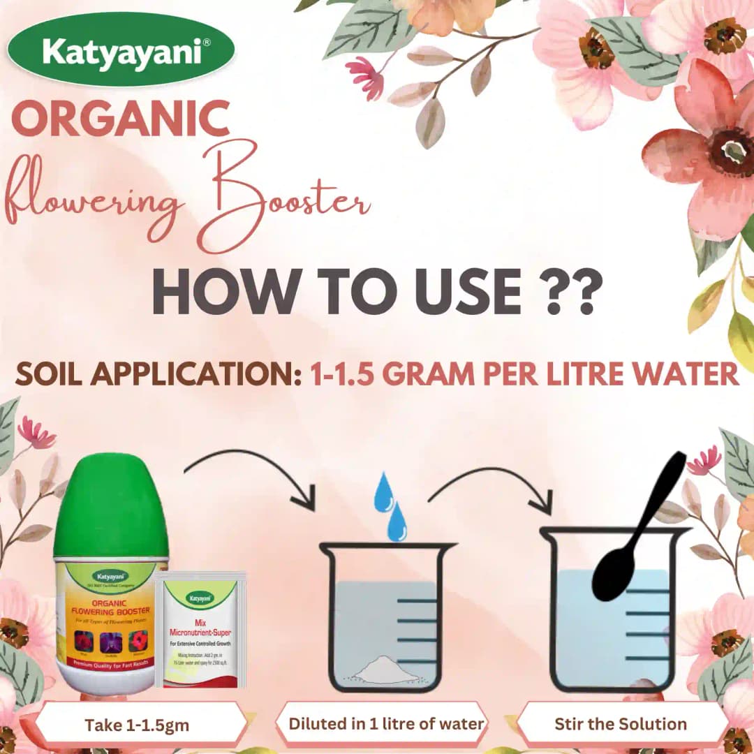 Katyayani Flowering Fertilizer Booster for All Flowering Plants Roses, Orchids, Hibiscus, Jasmine, etc with Mix Micro Nutrient Super for Home Garden - Image 5