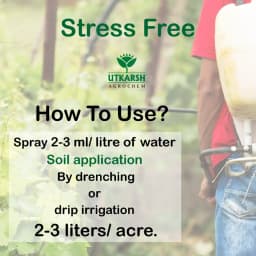 Utkarsh Stress Free Anti-Stress Solution Bio-Stimulant, Combination Of Humic Acid, Fulvic Acid, Best Amino Acids And Seaweeds 5