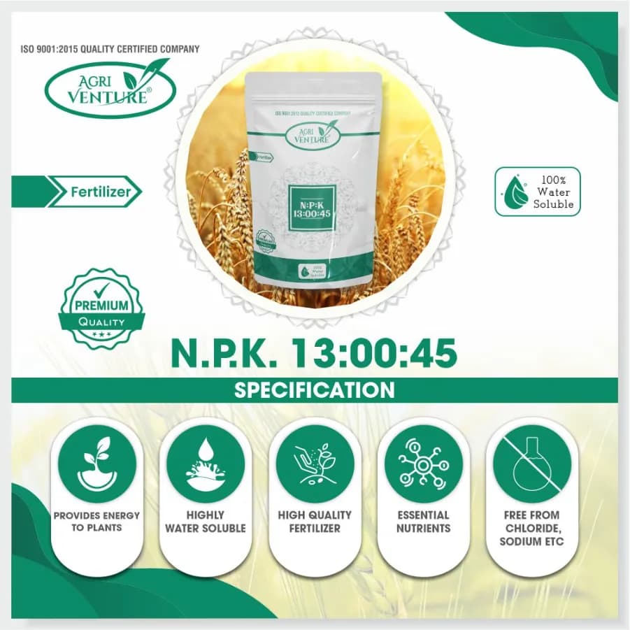 Agriventure NPK 13:00:45 Imported 100% Water Soluble Drip Fertilizer, Suitable for All Crops - Image 4