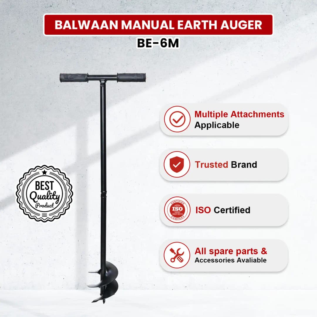 Balwaan BE-4M & BE-6M Manual Earth Auger 4 Inch & 6 Inch, Use For Hole Digging, Plantation, Construction, Easy to Use - Image 3