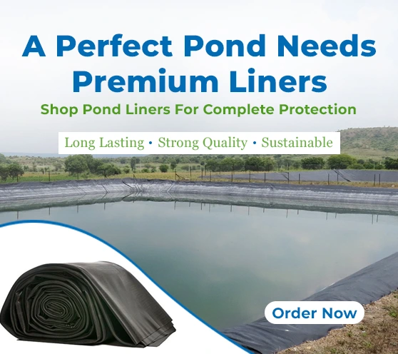 A Perfect Pond Needs Premium Liners