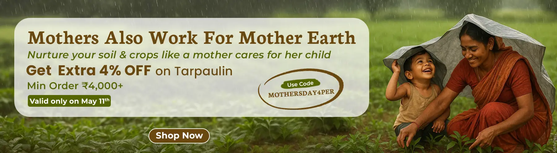 Mother's Day Special- Tarpaulin 4% off